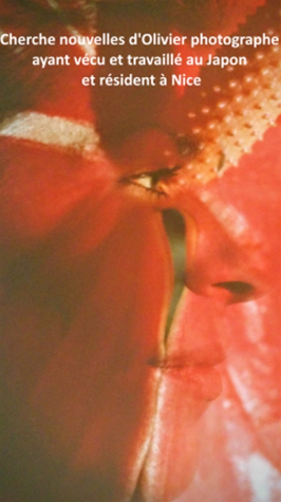 RECHERCHE des nouvelles de Hervé, artiste photographe ayant vécu au Japon et résident à Nice