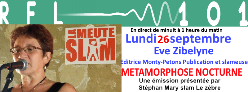 Eve Zibelyne dans &laquo;&nbsp;Métamorphose nocturne&nbsp;&raquo; le 26 septembre à minuit sur&nbsp;RFL101