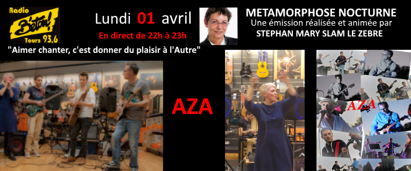 Le groupe pop rock AZA dans « Métamorphose nocturne »