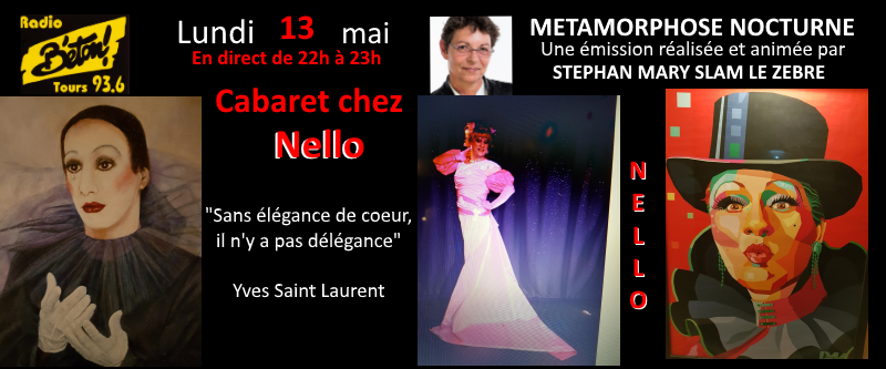 Nello (suite) dans &laquo;&nbsp;Métamorphose Nocturne&nbsp;&raquo;